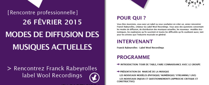 Rencontre pro : Les modes diffusion des musiques actuelles – 26 février 2015