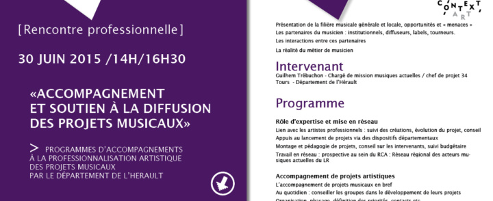 Rencontre professionnelle – “Accompagnement et soutien à la diffusion des projets musicaux” – 30 juin 2015