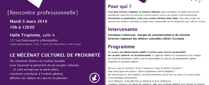 RENCONTRE PROFESSIONNELLE > MECENAT CULTUREL DE PROXIMITE // mardi 5 mars 2019, Halle Tropisme