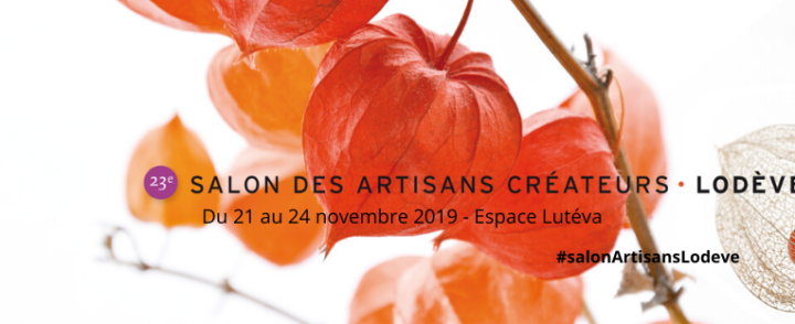[APPEL À CANDIDATURE] pour le Salon des Artisans Créateurs de Lodève 2020