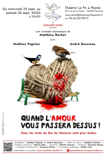 [THÉÂTRE] Découvrez la pièce de Matthieu Becker « Quand l’Amour vous passera dessus ! », interprétés Mathieu Pagniez et André Bourseau