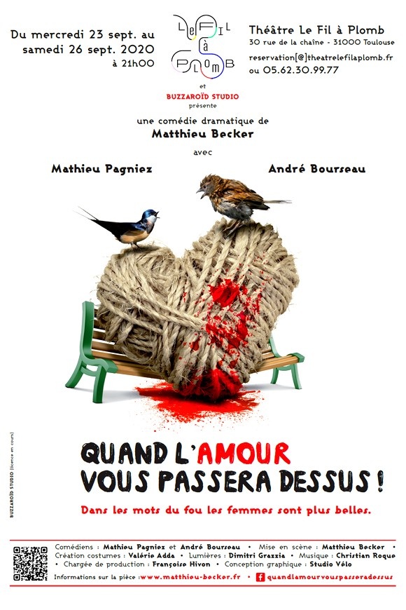 [THÉÂTRE] Découvrez la pièce de Matthieu Becker « Quand l’Amour vous passera dessus ! », interprétés Mathieu Pagniez et André Bourseau